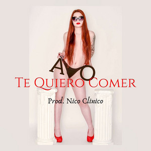 Te Quiero Comer - AVO | Song Album Cover Artwork