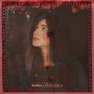 Ay Pena, Penita, Pena - Maria Canta Copla | Song Album Cover Artwork