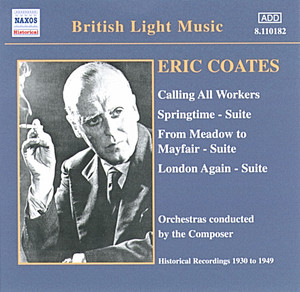Calling All Workers Eric Coates | Album Cover