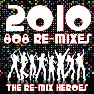 Monster (808 Version) - The Re-Mix Heroes | Song Album Cover Artwork