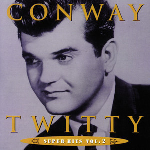 I Can't See Me Without You - Conway Twitty