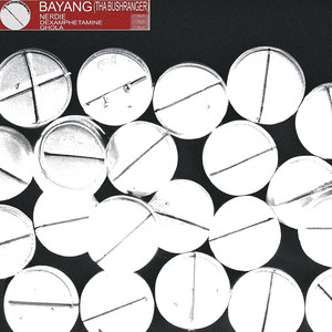Dexamphetamine - BAYANG (tha Bushranger) | Song Album Cover Artwork