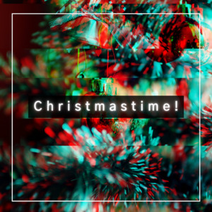 Christmastime! - Wilde Childe | Song Album Cover Artwork