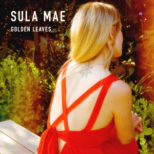 Golden Leaves - Sula Mae | Song Album Cover Artwork