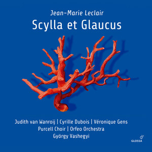 Scylla et Glaucus, Op. 11, Act IV: Brillante fille de Latone (1) - Jean-Marie Leclair | Song Album Cover Artwork