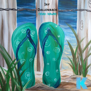 Triad Hawaii - Jay Dallenback | Song Album Cover Artwork