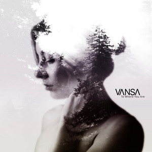 To Where You Are - Vansa | Song Album Cover Artwork