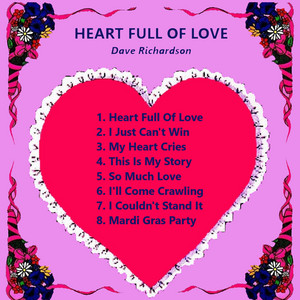 Heart Full of Love - Dave Richardson | Song Album Cover Artwork