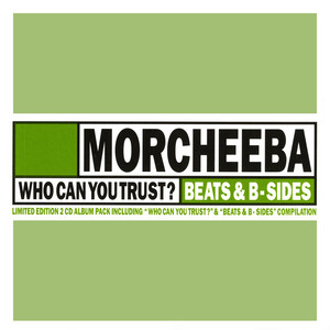 Who Can You Trust? Morcheeba | Album Cover