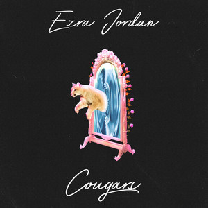 Cougars (It Don't Matter) - Ezra Jordan | Song Album Cover Artwork
