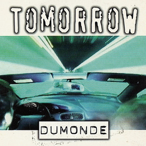 Just Feel Free (Tomorrow 2000) - Jamx & De Leon Rework - Dumonde | Song Album Cover Artwork