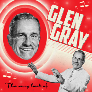 Dance of the Lame Duck - Glen Gray & The Casa Loma Orchestra | Song Album Cover Artwork