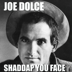 Shaddap You Face - Joe Dolce | Song Album Cover Artwork