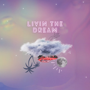 Livin The Dream - Novi | Song Album Cover Artwork