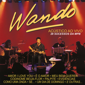 Fogo e paixão - Ao vivo - Wando | Song Album Cover Artwork