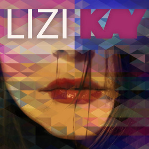 It Keeps Getting Better Lizi Kay | Album Cover
