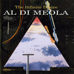 The Infinite Desire - Al Di Meola | Song Album Cover Artwork