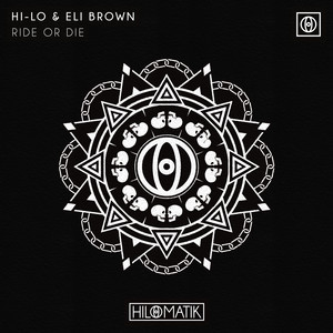 RIDE OR DIE - HI-LO | Song Album Cover Artwork