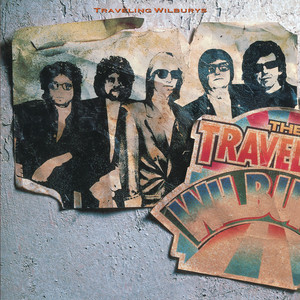Last Night - Traveling Wilburys | Song Album Cover Artwork