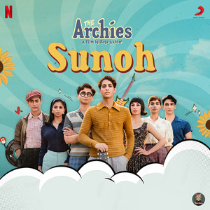 Sunoh (From "The Archies") - Tejas | Song Album Cover Artwork