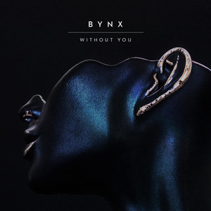 Without You - BYNX | Song Album Cover Artwork