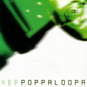 Poppaloopa - Kef | Song Album Cover Artwork