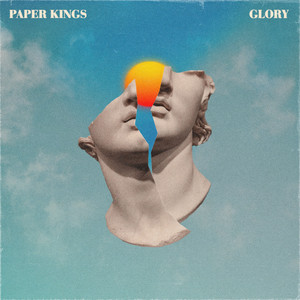 Glory - Paper Kings
