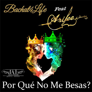 Por Que No Me Besas - Bachat4life | Song Album Cover Artwork