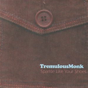 Tinkering - Tremulous Monk | Song Album Cover Artwork