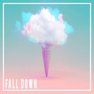 Fall Down - Ameria | Song Album Cover Artwork