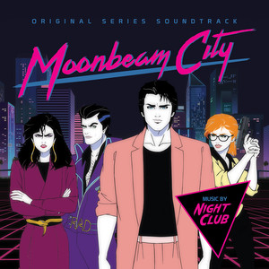 Moonbeam City Theme - Night Club | Song Album Cover Artwork