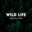Wild Life - Samantha Tieger