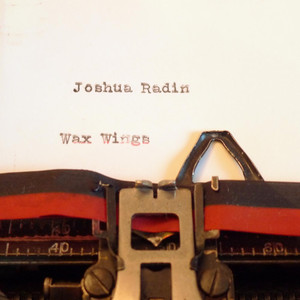 My My Love - Joshua Radin | Song Album Cover Artwork