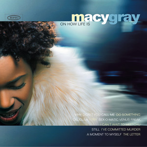Life Macy Gray | Album Cover