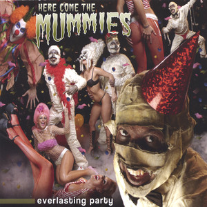 Dirty Minds - Here Come the Mummies | Song Album Cover Artwork