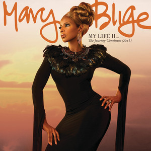 The One - Mary J Blige | Song Album Cover Artwork