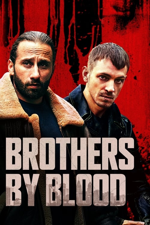 Brothers by Blood - poster