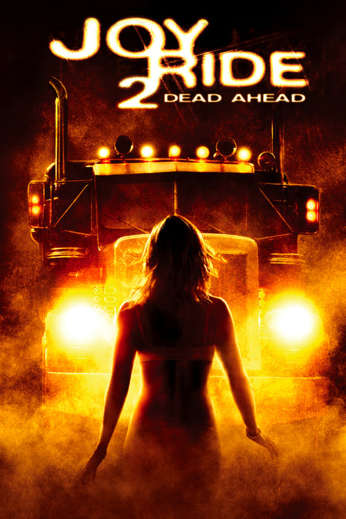 Joy Ride 2: Dead Ahead - poster