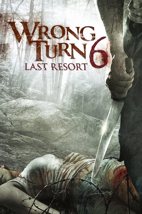Wrong Turn 6: Last Resort - poster