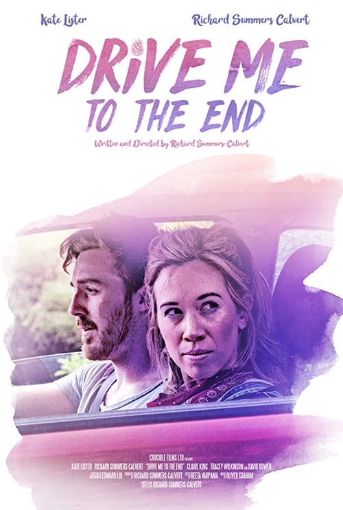 Drive Me to the End - poster