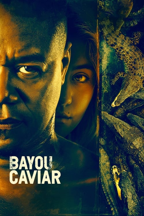 Bayou Caviar - poster