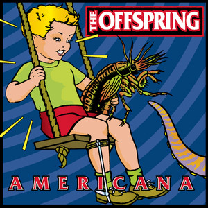 Pretty Fly (For a White Guy) - The Offspring | Song Album Cover Artwork