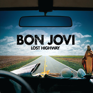 Lost Highway - Bon Jovi | Song Album Cover Artwork