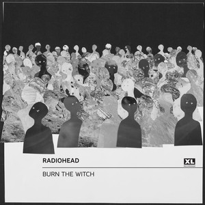 Burn the Witch - Radiohead | Song Album Cover Artwork