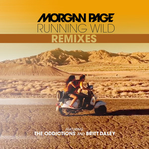 Running Wild (feat. The Oddictions and Britt Daley) - Morgan Page