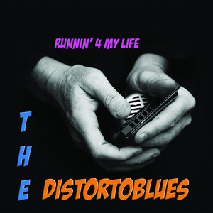 Dyin' 4 'U - The Distortoblues | Song Album Cover Artwork