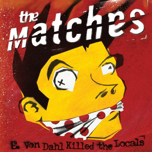 Audio Blood - The Matches | Song Album Cover Artwork