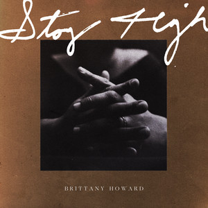 Stay High - Brittany Howard | Song Album Cover Artwork