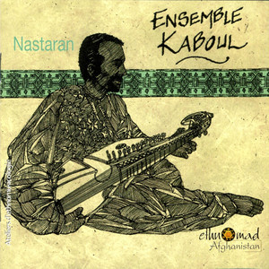 Ma-e mano akhtar-e shabha-e man (Lune et Ã©toile de mes nuits) - Ensemble Kaboul | Song Album Cover Artwork