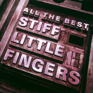 Alternative Ulster Stiff Little Fingers | Album Cover